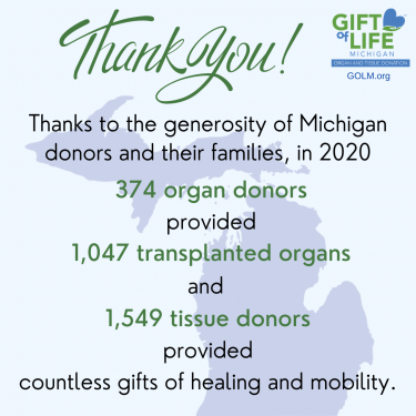 Gift of Life Michigan honored the wishes of a record number of organ donors in 2020. 