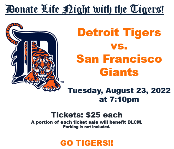 Detroit Tigers logo, details about August 23 game benefitting the Donate Life Coalition of Michigan